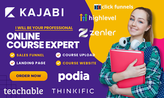 Gig Preview - Be your kajabi teachable thinkific podia zenler ghl online course website expert