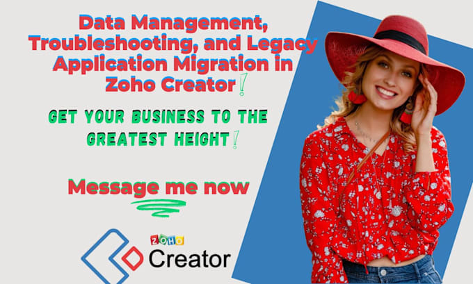 Gig Preview - Data management, troubleshooting, legacy application migration in zoho creator