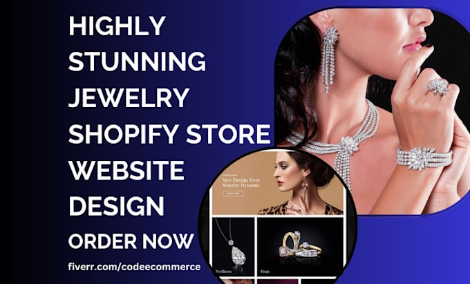 Gig Preview - Design jewelry website jewelry store jewelry shopify store fashion website