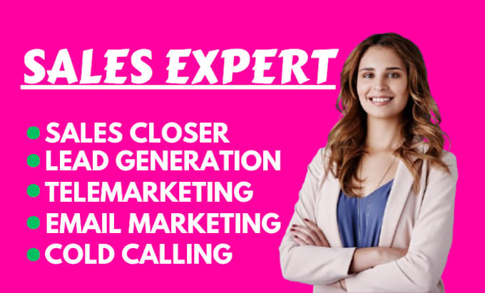 Gig Preview - Be your sales closer sales rep sales agent telemarketing