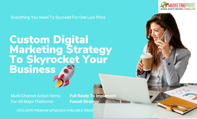 Gig Preview - Create a powerful, custom digital marketing strategy to skyrocket your business