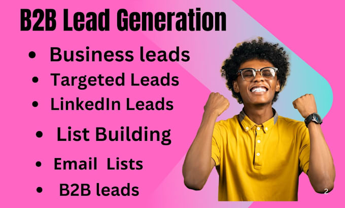 Gig Preview - B2b lead generation, linkedin leads, email list building for any industry