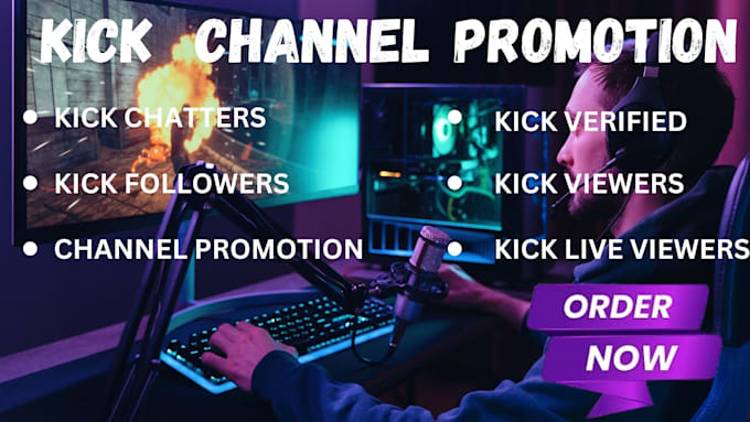 Gig Preview - Do organic kick channel promotion, viewers and chatters, kick follower