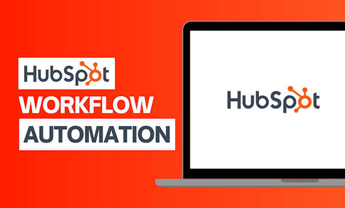 Gig Preview - Set up hubspot CRM, do hubspot automation, and hubspot workflow