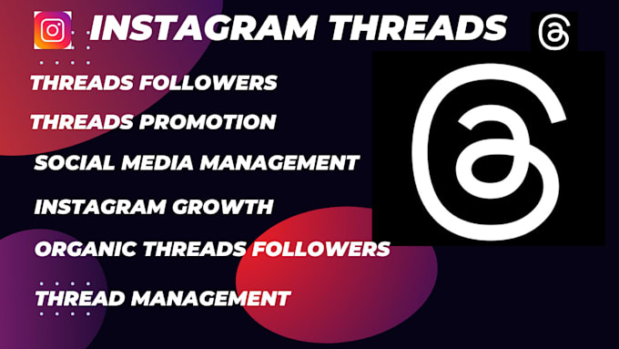 Bestseller - grow instagram threads followers organic for threads marketing, promotion