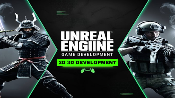 Gig Preview - Do unreal engine game development and blueprints