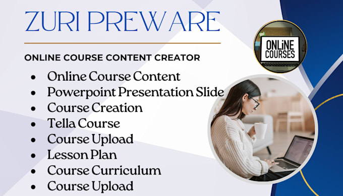 Gig Preview - Do online course creation, tella course, write online course content