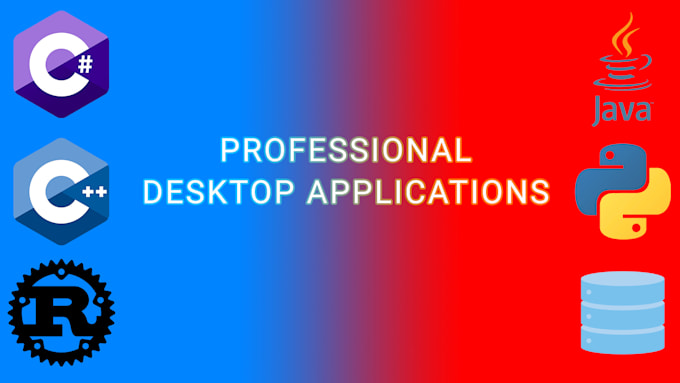 Gig Preview - Develop a custom desktop application for your needs