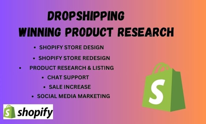 Gig Preview - Do shopify winning product research for shopify dropshipping product research