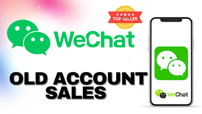 Gig Preview - Do old wechat account sales