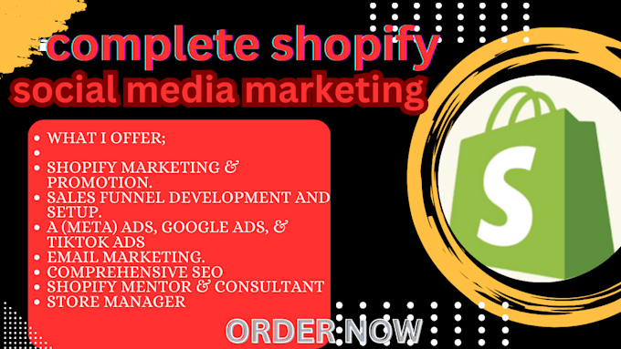 Gig Preview - Boost shopify sales, complete shopify dropshipping social media marketing