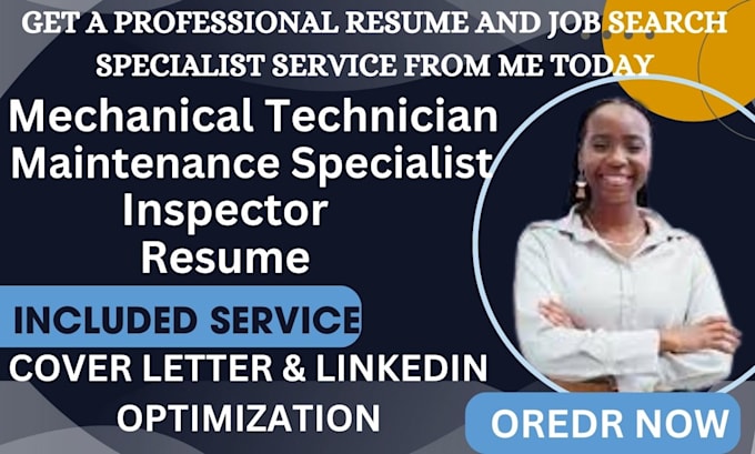 Gig Preview - Write an ats compliant resume for mechanical technicians and inspectors