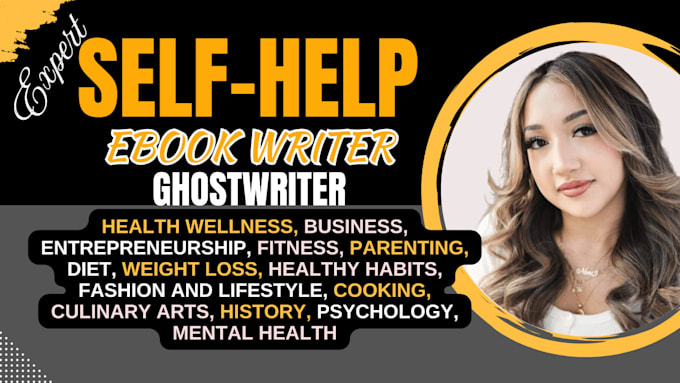 Gig Preview - Ghostwrite self help ebook, book writer, nonfiction ghostwriter ebook writer