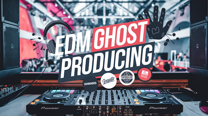 Gig Preview - Be your edm ghost producer for custom tracks remix professional music production