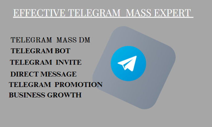 Gig Preview - Grow your business with telegram invite, telegram dm, telegram bot, bulk message