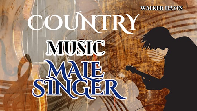 Gig Preview - Be your male country music singer in pop, rock, and songriter