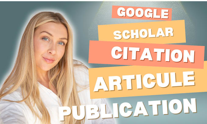 Gig Preview - Increase google scholar citation using researchgate