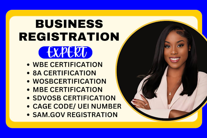 Gig Preview - Help you with wbe certification, mbe, wosb, sba sdvosb 8a, sam gov cage code uei