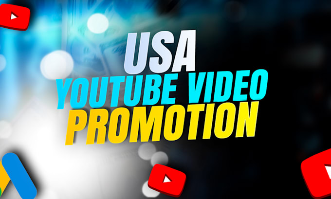 Gig Preview - Do usa targeted youtube video promotion through google ads