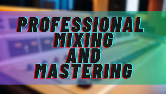 Bestseller - mix and master your song to a professional standard