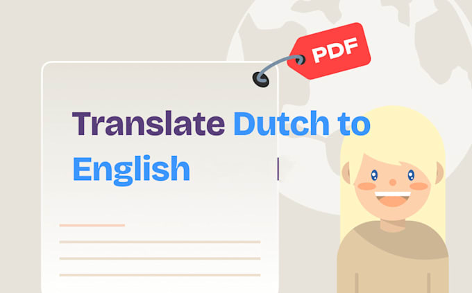 Bestseller - provide accurate english to dutch translation services