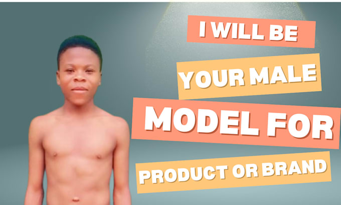 Gig Preview - Be your male model to promote your product and brand