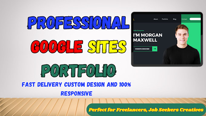 Gig Preview - Design a professional google sites portfolio for your personal brand