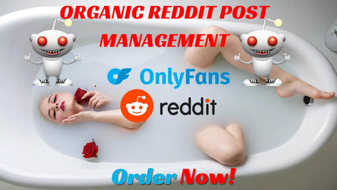 Gig Preview - Manage reddit post for adult web page fansly onlyfans chatter management