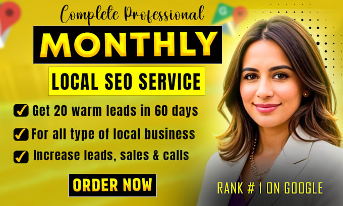 Gig Preview - Provide complete monthly local SEO service, gbp optimization fast google ranking