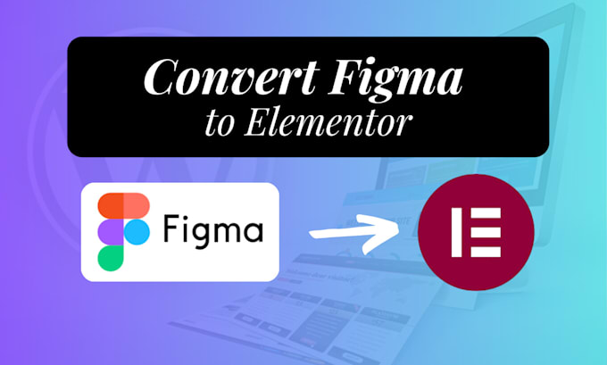 Gig Preview - Convert figma to elementor website