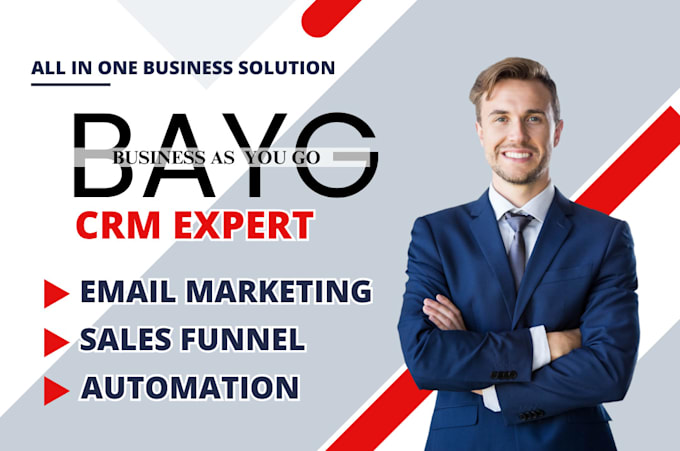 Gig Preview - Setup bayg email marketing campaign, bayg salesfunnel, bayg automation, bayg CRM