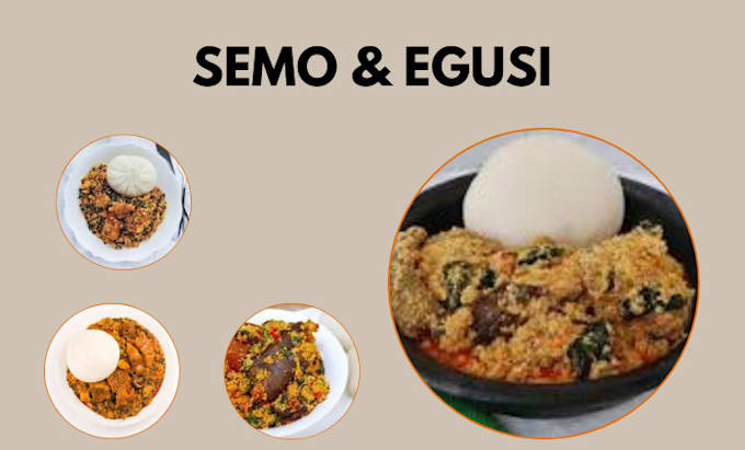 Bestseller - teach you how to make delicious semo and egusi soup