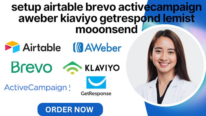 Gig Preview - Setup airtable brevo activecampaign aweber kiaviyo getrespond lemist mooonsend