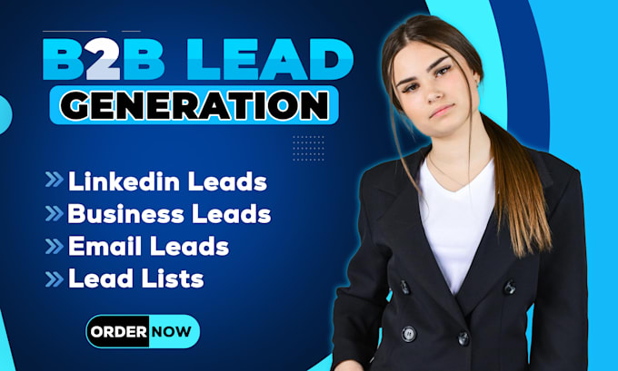 Gig Preview - B2b lead generation, email leads, lead list and business leads