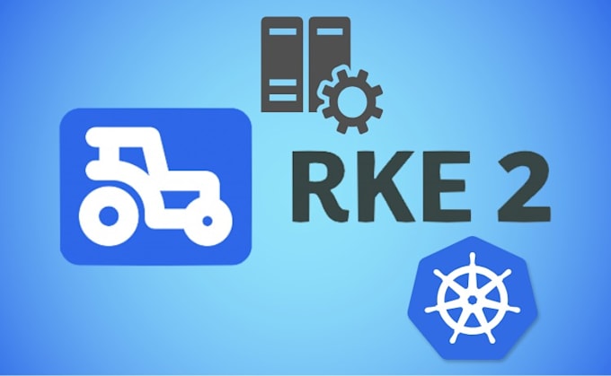 Gig Preview - Configure rke2 rancher kubernetes cluster