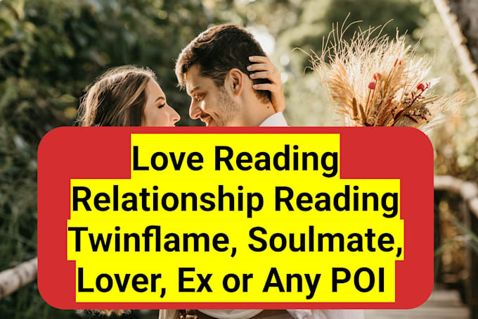 Gig Preview - Do a relationship reading for you