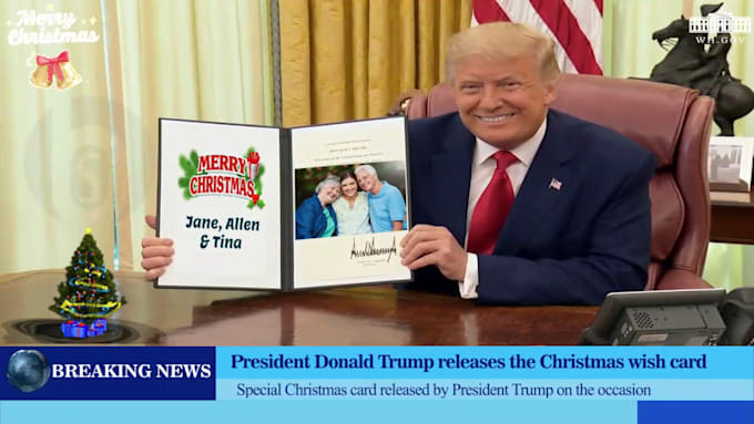 Gig Preview - Make donald trump to wish merry christmas on  news channel