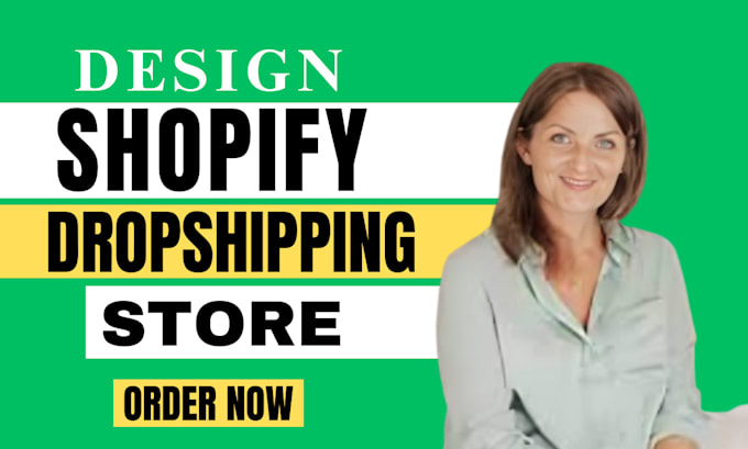 Gig Preview - Do shopify website design, shopify redesign, dropshipping store, shopify website