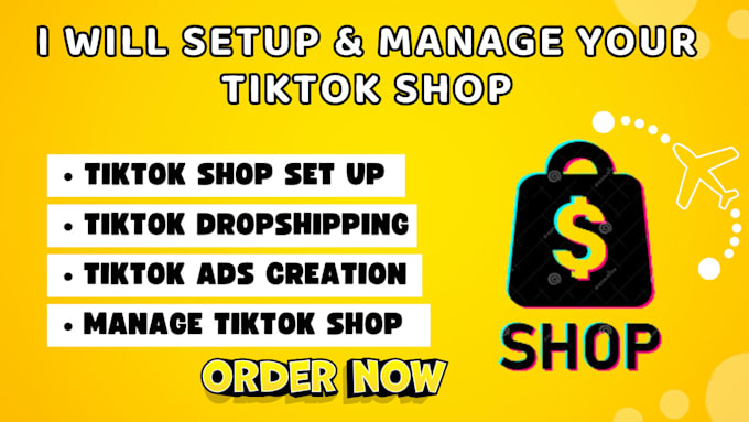 Gig Preview - Create USA tiktok shop setup USA tiktok shop manage tiktok shop for non USA