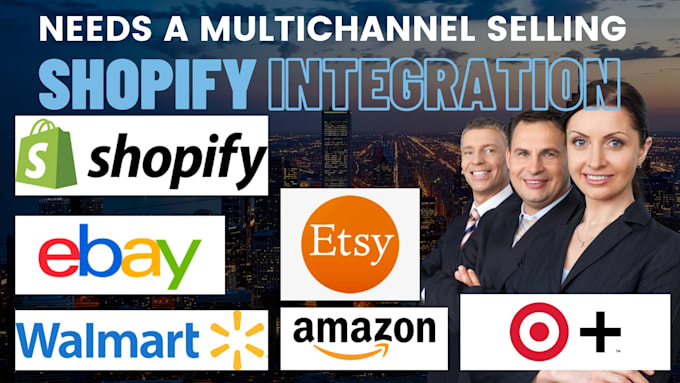 Gig Preview - Integrate shopify with amazon, etsy ebay walmart target for multichannel selling