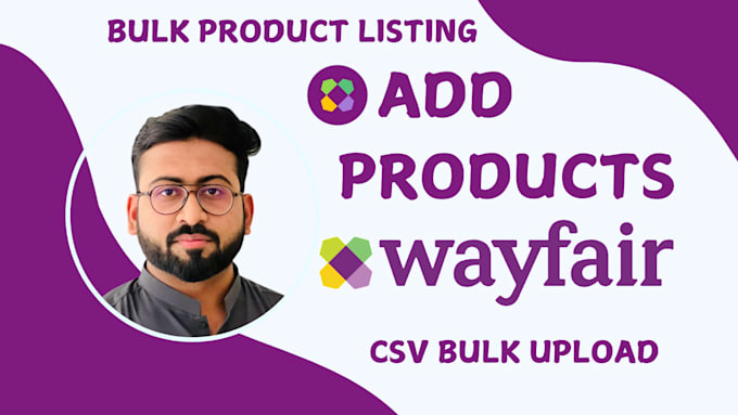 Gig Preview - List wayfair products or upload bulk wayfair listings, wayfair va