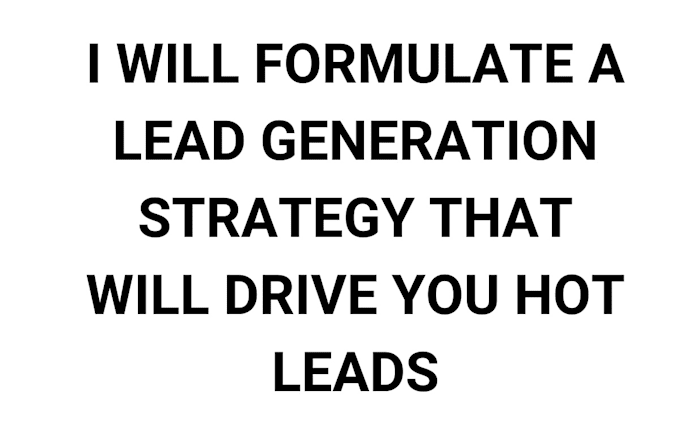 Gig Preview - Generate top notch hot leads for business owners