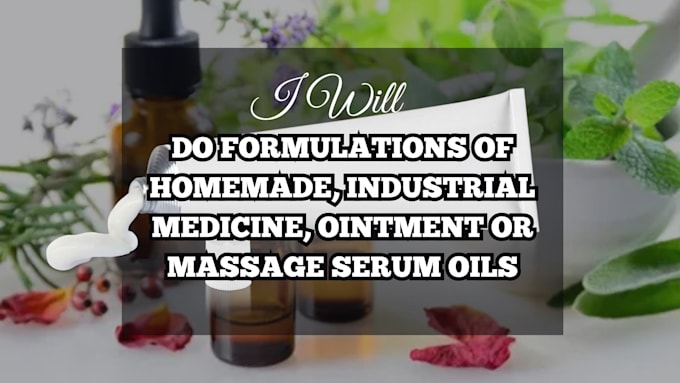 Bestseller - do formulations of homemade, industrial medicine, ointment or massage serum oils