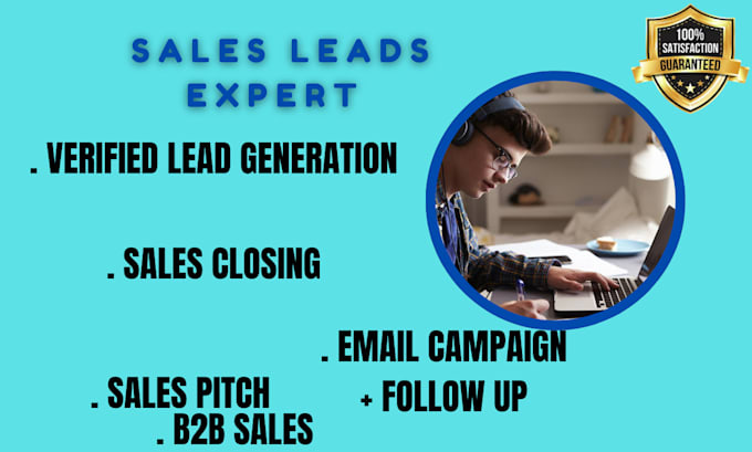 Gig Preview - Sales representative sales agent salesperson sales leads sales closer