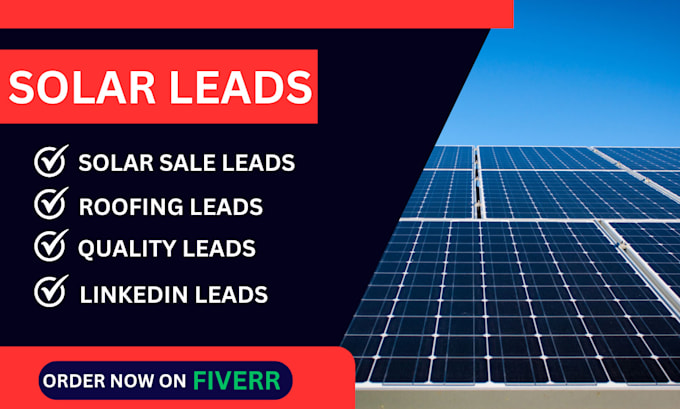 Gig Preview - Generate solar leads, roofing leads, real estate leads and accurate contact list