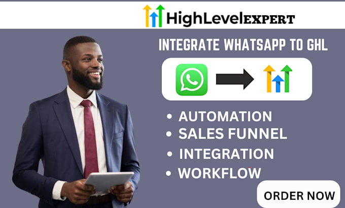 Gig Preview - Do gohighlevel whatsapp integration workflow automation ghl expert ghl css code