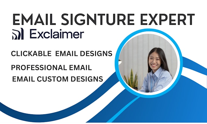 Gig Preview - Set up a professional email signature using exclaimer cloud