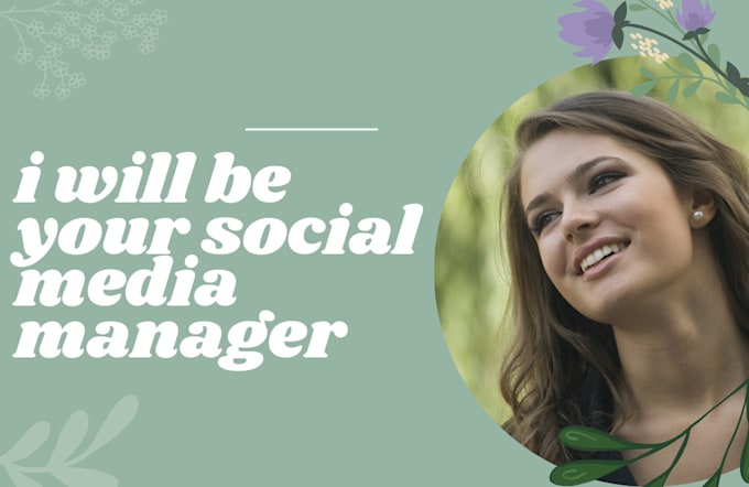 Gig Preview - Be your social media manager