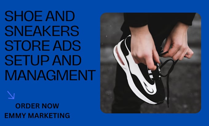 Bestseller - setup and manage facebook ads for your shoe and sneakers store