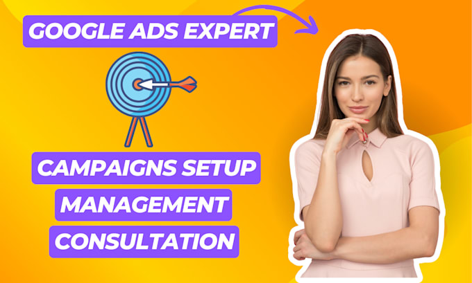 Gig Preview - Setup your google ads adwords PPC campaigns